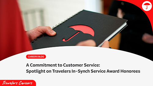 A Commitment to Customer Service: Spotlight on Travelers In-Synch Service Award Honorees
